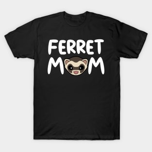 Ferret Mom T-Shirt